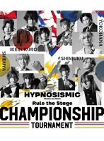 『ヒプノシスマイク-Division Rap Battle-』Rule the Stage-Championship Tournament- （ブルーレイディ...