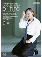 オペラ・クレスタ DENON DVD コレクション モーツァルト:歌劇《皇帝ティートの慈悲》ザルツブルク音楽祭...
