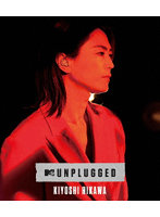 MTV Unplugged:Kiyoshi Hikawa （ブルーレイディスク）