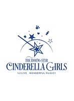 THE IDOLM@STER CINDERELLA GIRLS 1stLIVE WONDERFUL M@GIC！！0405 （ブルーレイディスク）