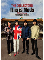 THE COLLECTORS ‘This is Mods’ 35th anniversary live at Nippon Budokan 13 Mar 2022 （ブルーレイデ...