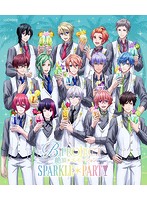 B-PROJECT～絶頂＊エモーション～ SPARKLE＊PARTY（完全生産限定版）