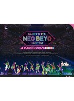 BEYOOOOONDS CONCERT TOUR「NEO BEYO at BUDOOOOOKAN！！！！！！！！！！！！」