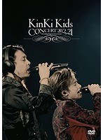 KinKi Kids CONCERT 20.2.21-Everything happens for a reason-/KinKi Kids