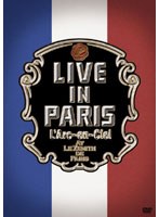 LIVE IN PARIS/ラルク アン シエル