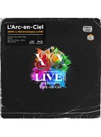 L’Arc～en～Ciel 30th L’Anniversary LIVE（初回生産限定盤） （ブルーレイディスク）