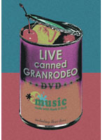LIVE canned GRANRODEO/グランロデオ