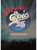 LIVE EPIC 25 （20th Anniversary Edition） （ブルーレイディスク）