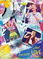 Just LOVE Tour/西野カナ（初回生産限定盤）