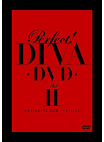 パーフェクト！DIVA DVD Act II-セレブリティ R＆B プレイリスト-