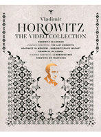 ウラディミール・ホロヴィッツ・ザ・ヴィデオ・コレクション（完全生産限定盤） （ブルーレイディスク）