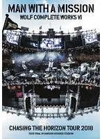 Wolf Complete Works VI ～Chasing the Horizon Tour 2018 Tour Final in Hanshin Koshien Stadium～/MA...