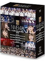 NMB48 4 LIVE COLLECTION 2016/NMB48 （ブルーレイディスク）