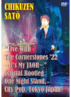 ‘Live With The Cornerstones ‘22 ～It’s My JAOR～’ Official Bootleg One Night Stand， City Pop， T...