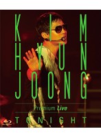 KIM HYUN JOONG Premium Live ‘TONIGHT’ 通常盤/キム・ヒョンジュン （ブルーレイディスク）