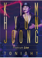 KIM HYUN JOONG Premium Live ‘TONIGHT’ 初回限定盤/キム・ヒョンジュン （ブルーレイディスク）