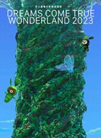 史上最強の移動遊園地 DREAMS COME TRUE WONDERLAND 2023（数量生産限定盤） （ブルーレイディスク）