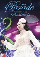 Seiko Matsuda Concert Tour 2023 ’Parade’ at NIPPON BUDOKAN（初回限定盤）