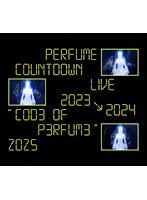 Perfume Countdown Live 2023→2024 ’COD3 OF P3RFUM3’ ZOZ5（初回限定盤）