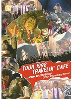 TOUR  2019 <b>ブランドコピー</b>TRAVELIN’ CAFE/忌野清志郎 Little Screaming Revue