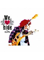 We love hide～The CLIPS～/hide