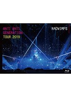ANTI ANTI GENERATION TOUR 2019/RADWIMPS （ブルーレイディスク）