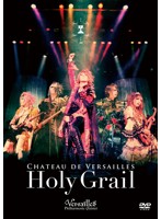 CHATEAU DE VERSAILLES-Holy Grail-/Versailles