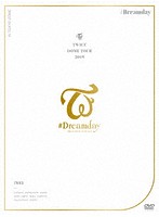 TWICE DOME TOUR 2019 ‘＃Dreamday’ in TOKYO DOME/TWICE （初回生産限定盤）
