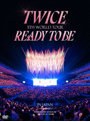 TWICE 5TH WORLD TOUR ‘READY TO BE’ in JAPAN（初回生産限定盤）