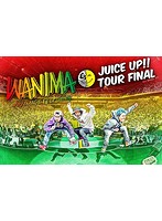 JUICE UP！！ TOUR FINAL/WANIMA （ブルーレイディスク）