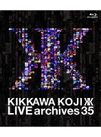 LIVE archives 35/吉川晃司 （ブルーレイディスク）