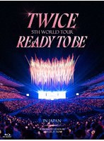TWICE 5TH WORLD TOUR ‘READY TO BE’ in JAPAN（初回生産限定盤） （ブルーレイディスク）