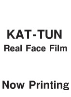 Real Face Film/KAT-TUN （通常版）