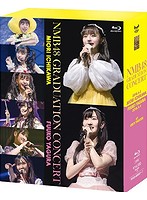 NMB48 GRADUATION CONCERT～MIORI ICHIKAWA/FUUKO YAGURA～/NMB48 （ブルーレイディスク）