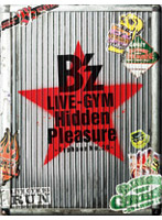 B’z LIVE-GYM Hidden Pleasure～Typhoon No.20～/B’z