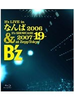 B’z LIVE in なんば 2006 ＆ B’z SHOWCASE 2007-19- at Zepp Tokyo/B’z （ブルーレイディスク）