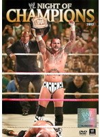 WWE ナイト・オブ・チャンピオンズ 2012