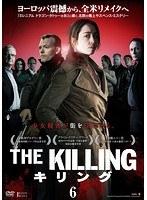 THE KILLING/キリング 6