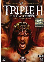 WWE トリプルH キング・オブ・キングス Vol.1