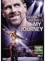 WWE ショーン・マイケルズ マイ・ジャーニー Vol.2