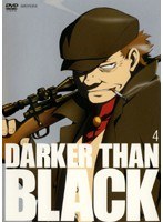 DARKER THAN BLACK-黒の契約者- 4