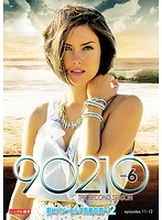 新ビバリーヒルズ青春白書 90210 シーズン2 Vol.6