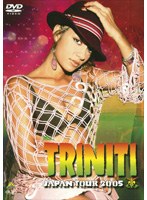 TRINITI JAPAN TOUR 2005