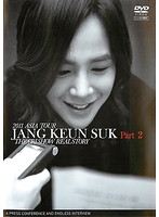 2011 ASIA TOUR JANG KEUN SUK THE CRI SHOW REAL STORY Part 2