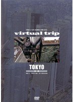 virtual trip 空撮 TOKYO Vol.1 DAYTIME TO EVENING