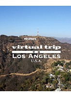 virtual trip 空撮 ロサンゼルス U.S.A. （ブルーレイディスク）