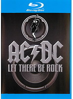 AC/DC:LET THERE BE ROCK-ロック魂-/AC/DC （ブルーレイディスク）