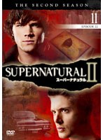 SUPERNATURAL スーパーナチュラル セカンド・シーズン Vol.11