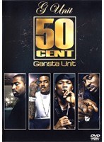 Gangsta Unit ギャングスタ・ユニット/50 Cent ＆ G Unit