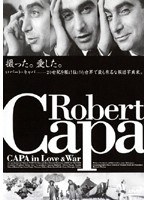 CAPA in Love ＆ War キャパ・イン・ラブ・アンド・ウォー